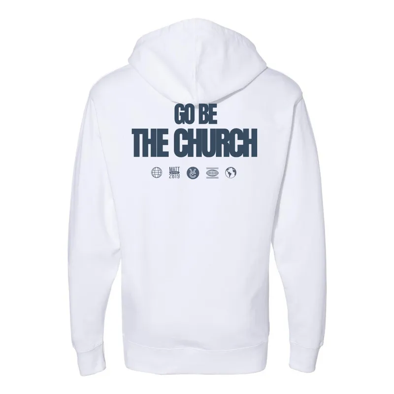Be the Church Hoodie